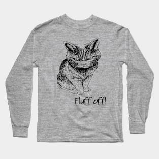 Fluff Off Cat Long Sleeve T-Shirt